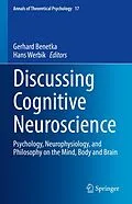 E-Book (pdf) Discussing Cognitive Neuroscience von Gerhard Benetka, Hans Werbik