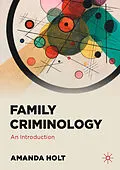 E-Book (pdf) Family Criminology von Amanda Holt