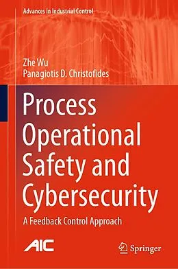 E-Book (pdf) Process Operational Safety and Cybersecurity von Zhe Wu, Panagiotis D. Christofides