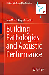 E-Book (pdf) Building Pathologies and Acoustic Performance von 