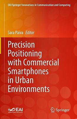 eBook (pdf) Precision Positioning with Commercial Smartphones in Urban Environments de 