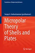 E-Book (pdf) Micropolar Theory of Shells and Plates von Sergey A. Ambartsumian (Posthumous)