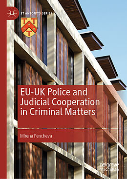 Livre Relié EU-UK Police and Judicial Cooperation in Criminal Matters de Mirena Pencheva