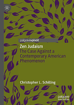 Livre Relié Zen Judaism de Christopher L. Schilling