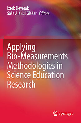 Couverture cartonnée Applying Bio-Measurements Methodologies in Science Education Research de 