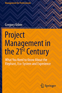 Kartonierter Einband Project Management in the 21st Century von Gregory Usher