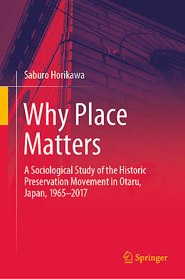 Livre Relié Why Place Matters de Saburo Horikawa