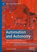 E-Book (pdf) Automation and Autonomy von James Steinhoff