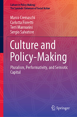 Livre Relié Culture and Policy-Making de Marco Cremaschi, Sergio Salvatore, Terri Mannarini