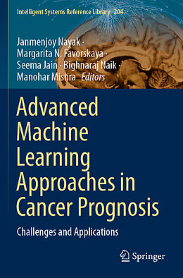 Couverture cartonnée Advanced Machine Learning Approaches in Cancer Prognosis de 