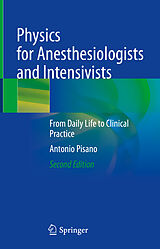 eBook (pdf) Physics for Anesthesiologists and Intensivists de Antonio Pisano