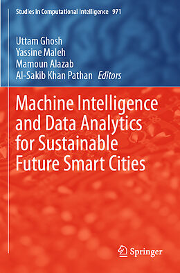 Kartonierter Einband Machine Intelligence and Data Analytics for Sustainable Future Smart Cities von 