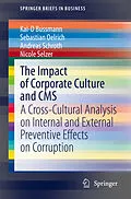 E-Book (pdf) The Impact of Corporate Culture and CMS von Kai-D Bussmann, Sebastian Oelrich, Andreas Schroth