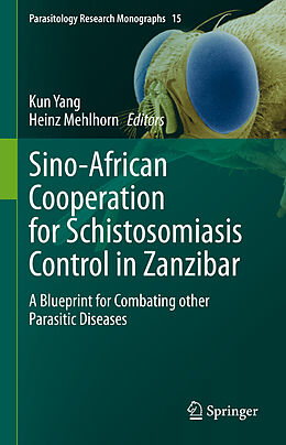 Livre Relié Sino-African Cooperation for Schistosomiasis Control in Zanzibar de 