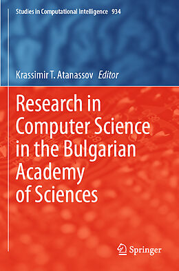 Kartonierter Einband Research in Computer Science in the Bulgarian Academy of Sciences von 