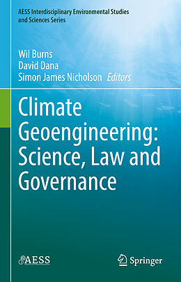 Livre Relié Climate Geoengineering: Science, Law and Governance de 