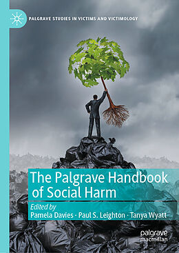 Livre Relié The Palgrave Handbook of Social Harm de 