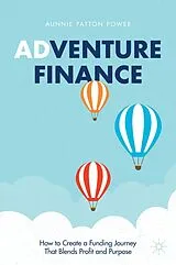 Fester Einband Adventure Finance von Aunnie Patton Power