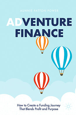 Couverture cartonnée Adventure Finance de Aunnie Patton Power