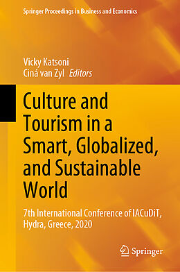 Livre Relié Culture and Tourism in a Smart, Globalized, and Sustainable World de 