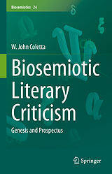 eBook (pdf) Biosemiotic Literary Criticism de W. John Coletta