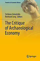E-Book (pdf) The Critique of Archaeological Economy von 