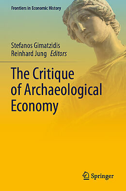 Couverture cartonnée The Critique of Archaeological Economy de 