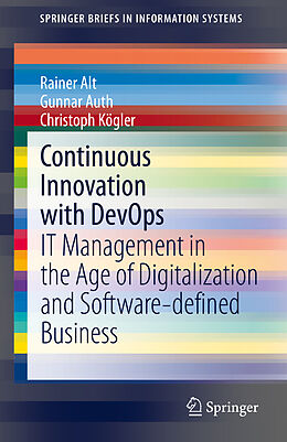 Couverture cartonnée Continuous Innovation with DevOps de Rainer Alt, Christoph Kögler, Gunnar Auth