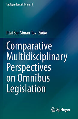 Couverture cartonnée Comparative Multidisciplinary Perspectives on Omnibus Legislation de 