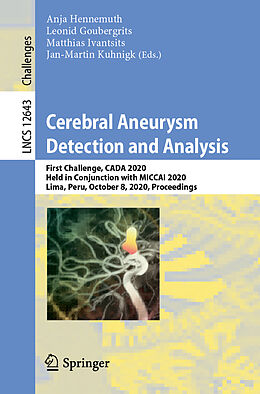 Couverture cartonnée Cerebral Aneurysm Detection and Analysis de 