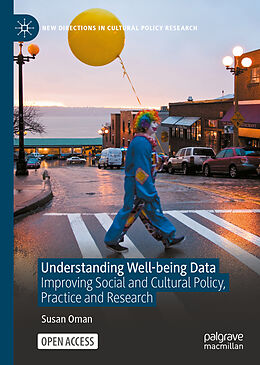 Fester Einband Understanding Well-being Data von Susan Oman