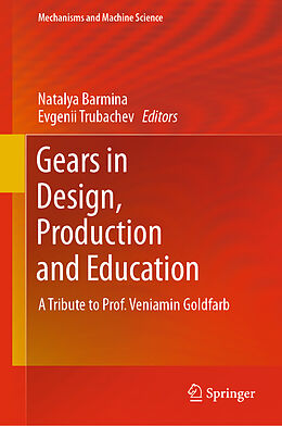 Livre Relié Gears in Design, Production and Education de 