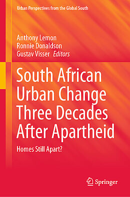 E-Book (pdf) South African Urban Change Three Decades After Apartheid von 