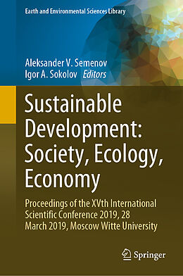 Livre Relié Sustainable Development: Society, Ecology, Economy de 