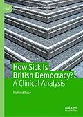 E-Book (pdf) How Sick Is British Democracy? von Richard Rose