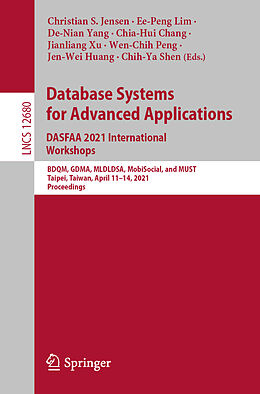 Kartonierter Einband Database Systems for Advanced Applications. DASFAA 2021 International Workshops von 