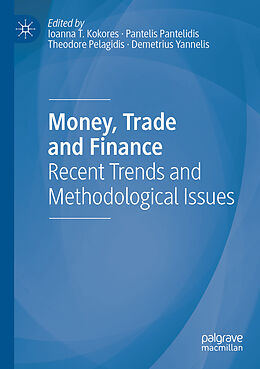 Couverture cartonnée Money, Trade and Finance de 