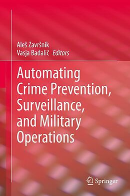 eBook (pdf) Automating Crime Prevention, Surveillance, and Military Operations de 