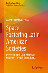 eBook (pdf) Space Fostering Latin American Societies de 