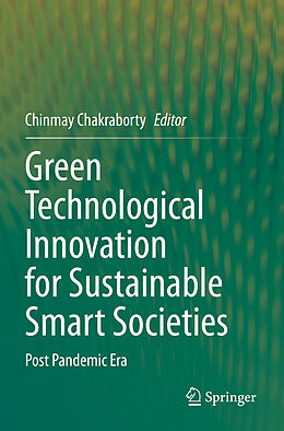 Couverture cartonnée Green Technological Innovation for Sustainable Smart Societies de 