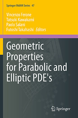 Couverture cartonnée Geometric Properties for Parabolic and Elliptic PDE's de 