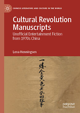 eBook (pdf) Cultural Revolution Manuscripts de Lena Henningsen