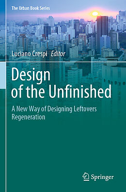 Couverture cartonnée Design of the Unfinished de 