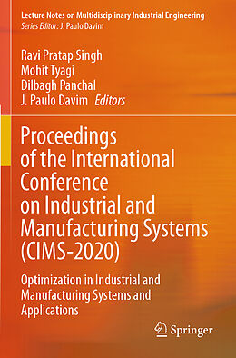 Kartonierter Einband Proceedings of the International Conference on Industrial and Manufacturing Systems (CIMS-2020) von 
