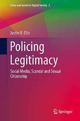 Livre Relié Policing Legitimacy de Justin R. Ellis