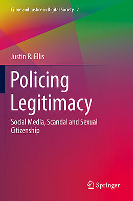 Couverture cartonnée Policing Legitimacy de Justin R. Ellis