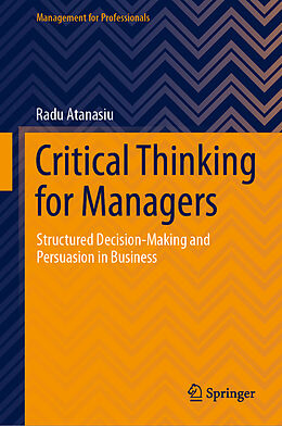 Livre Relié Critical Thinking for Managers de Radu Atanasiu