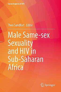 Livre Relié Male Same-sex Sexuality and HIV in Sub-Saharan Africa de 