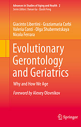 eBook (pdf) Evolutionary Gerontology and Geriatrics de Giacinto Libertini, Graziamaria Corbi, Valeria Conti