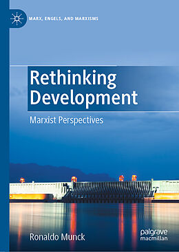 Livre Relié Rethinking Development de Ronaldo Munck